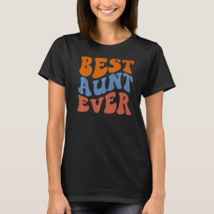 Retro Groovy Best Aunt Ever Wavy Hippie Boho 70er T-Shirt