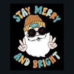 Retro Groovy Christmas Merry Bleibe Bright Santa C Poster<br><div class="desc">Retro Groovy Christmas Merry Bleibe Bright Santa Claus Peace</div>