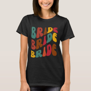 Retro Groovy Colorful Bride 70er,60er,Themed T-Shirt