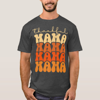 Retro Groovy Danke Mama Funny Fall Herbst Danke T-Shirt