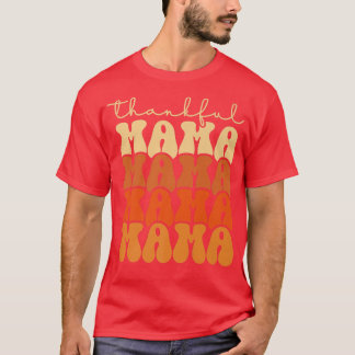 Retro Groovy Danke Mama Funny Fall Herbst Danke T-Shirt