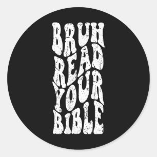 Retro Groovy Faith Bruh las Ihre Bibel Christlich Runder Aufkleber