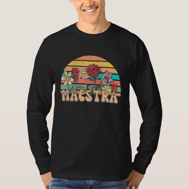 Retro Groovy Floral Maestra Spanischer Lehrer Zurü T-Shirt (Vorderseite)