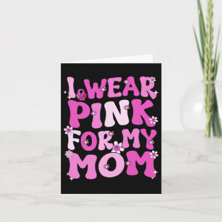 Retro Groovy I trage Rosa für meine Mama Brustkreb Karte
