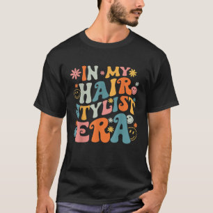 Retro Groovy in meiner Friseur-Ära Friseur T-Shirt