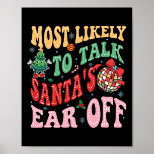 Retro Groovy ist am ehesten geeignet, Santa's Ohr Poster