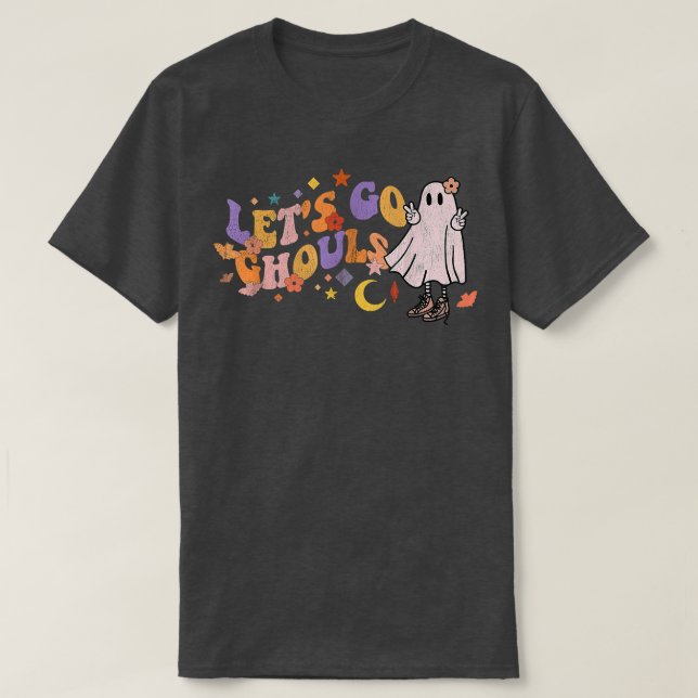 Retro Groovy Let's Go Ghouls Ghost 70er Hippie Hal T-Shirt (Design vorne)