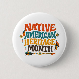 Retro Groovy Native American Heritage Month Button