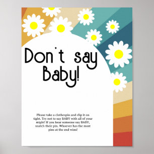 Rétro Groovy - N'utilisez pas le mot bébé Poster