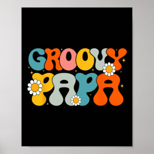 Retro Groovy Papa Birthday Matching Family Party F Poster