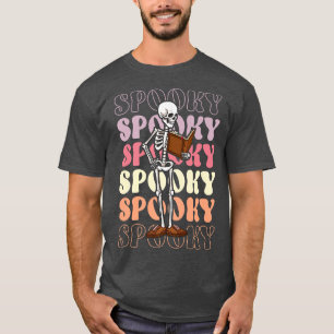 Retro Groovy Skeleton Ghost Boo Lehrerbücher Ha T-Shirt