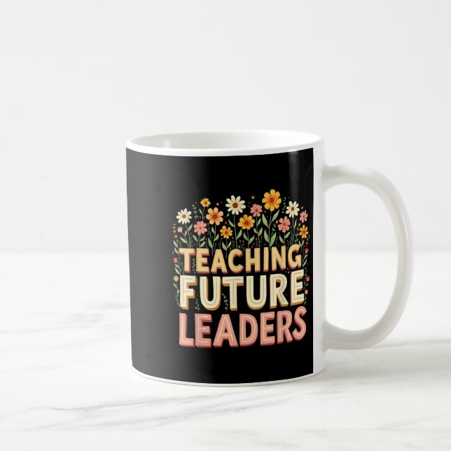 Retro Groovy Teaching Future Leaders Tees Flower P Kaffeetasse (Rechts)