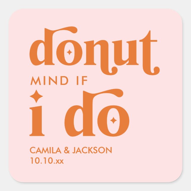 Retro Groovy Wedding Donut Gastgeschenk Hochzeit Quadratischer Aufkleber (Vorderseite)