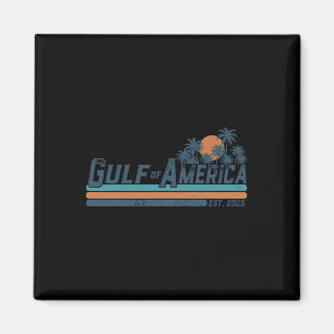 Retro Gulf of US America Est 2025 American Flag G Magnet