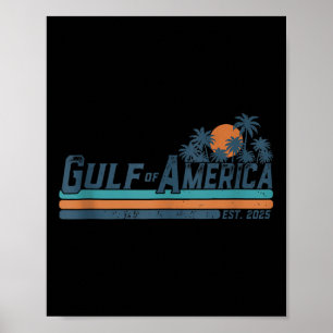 Retro Gulf of US America Est 2025 American Flag G Poster