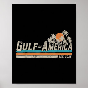 Retro Gulf of US America Est 2025 American Flag G Poster