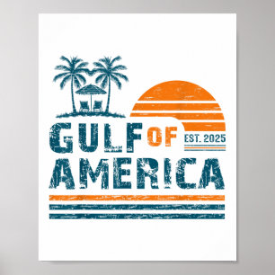 Retro Gulf of US America Est 2025 American Flag G Poster