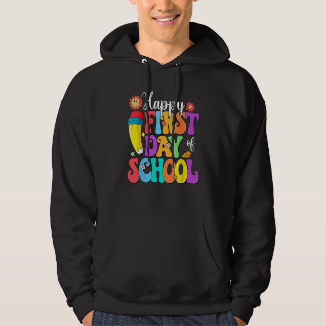 Retro Happy First Day Of School Teacher Back To Sc Hoodie (Vorderseite)