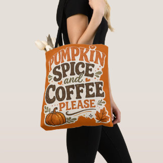 Retro Herbst Pumpkin Spice und Kaffee Bitte Tasche