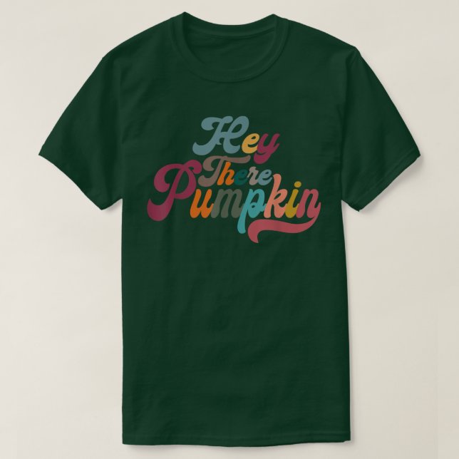 Retro Hey There Pumpkin Hello Pumpkin Fall Thanksg T-Shirt (Design vorne)
