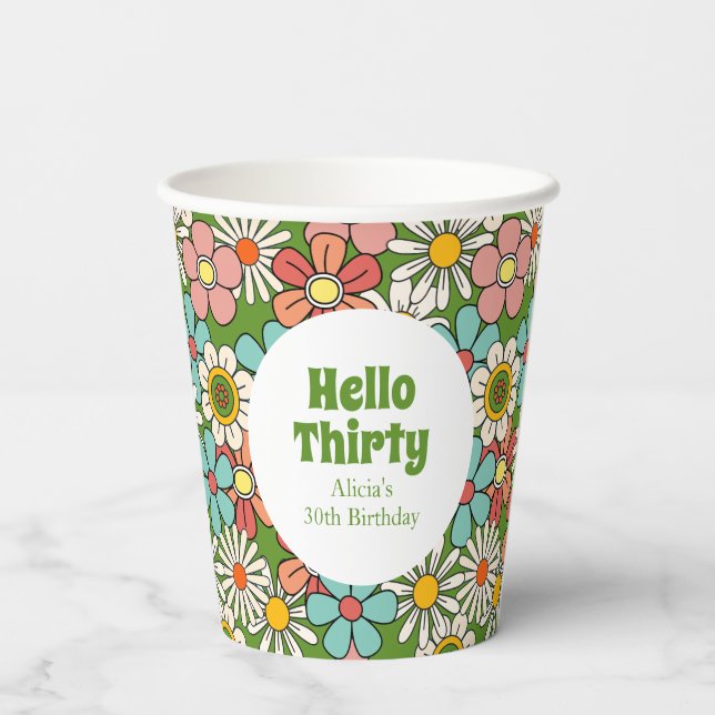 Retro Hippie Groovy Blume Hello Thirty Birthday Pappbecher (Rückseite)