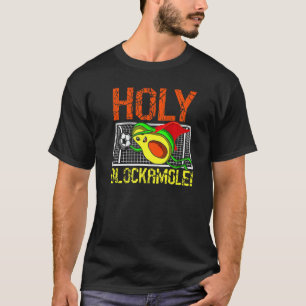 Retro Holy Blockamole Soccer Blocker Avocado Ziel T-Shirt