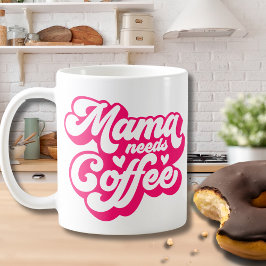Retro Hot Pink Mama braucht Kaffee Müde Mama Kaffeetasse