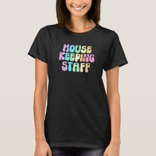 RETRO HOUSEKEEPING PERSONAL PASSIEREN Haushaltshil T-Shirt