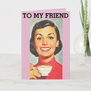 RETRO HOUSEWIFE FREUNDKAFFEE GREETING CARD KARTE