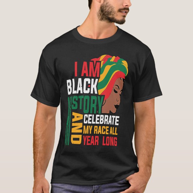 Retro I am Black History Melanin Afro African Quee T-Shirt (Vorderseite)