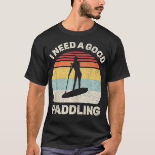 Retro I benötigt einen guten Paddling PaddleBoard T-Shirt