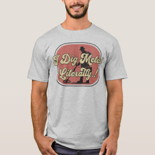 Retro I Dig Metal wörtlich!! Metalldetektion T-Shirt