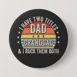 Retro I habe zwei Titeln Vater und Granddad Runde Button