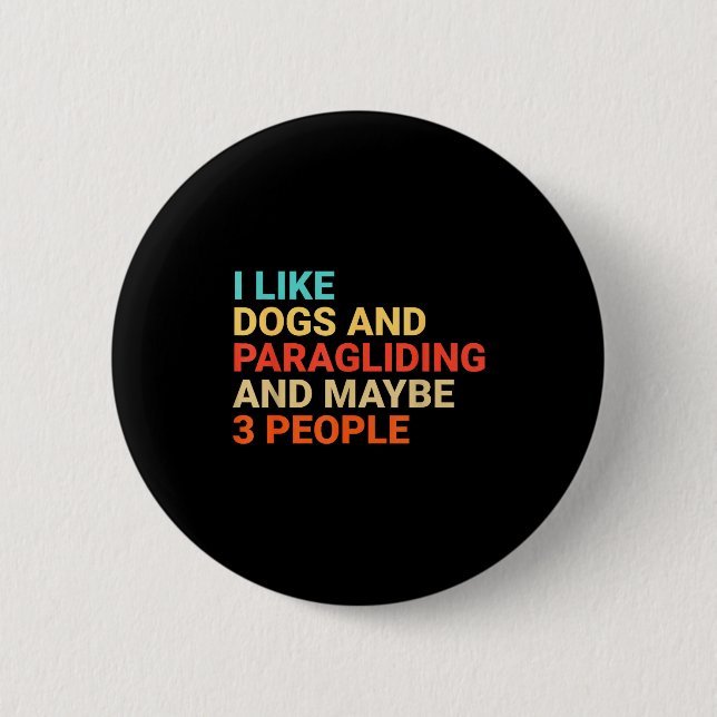 Retro I Like Dogs And Paragliding Lover Funny Para Button (Vorderseite)