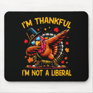 Retro Ich bin dankbar, dass ich kein Liberaler bin Mousepad