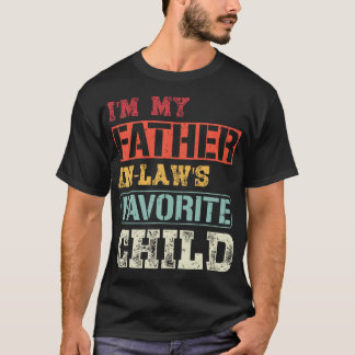 Retro Ich Bin Das Lieblingskind Meines Schwiegerva T-Shirt