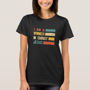 Retro Ich bin ein Gewinner Christi Jesus Erretter T-Shirt