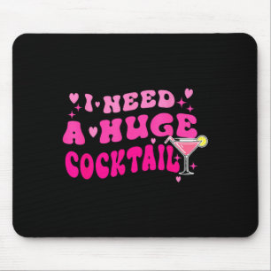 Retro Ich brauche einen riesigen Schwanz Lustiges Mousepad