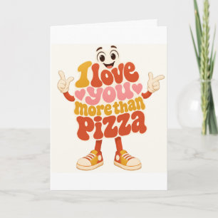 Retro Ich liebe dich mehr als Pizza Karte