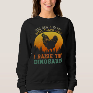 Retro Ich ziehe winzige Dinosaurier lustiger Bauer Sweatshirt