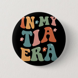 Retro in meinem Tia Funny Tante Tante Club Mütter  Button