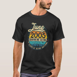 Retro June 2005 Limited Edition Gifts 16th Birthda T-Shirt