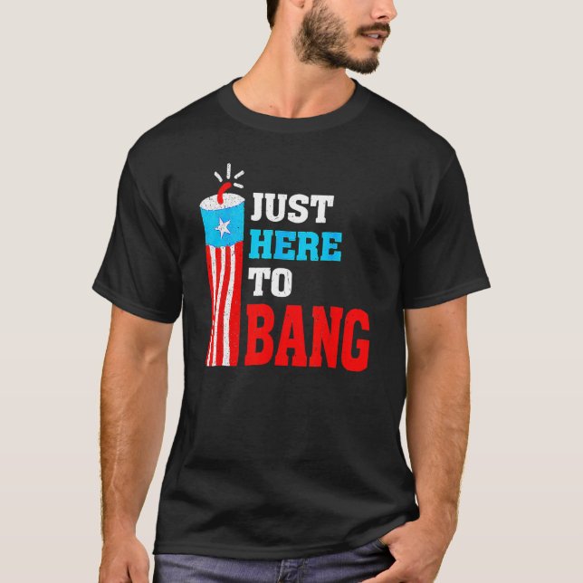 Retro Just here to Bang Fireworks USA Flag 4. T-Shirt (Vorderseite)