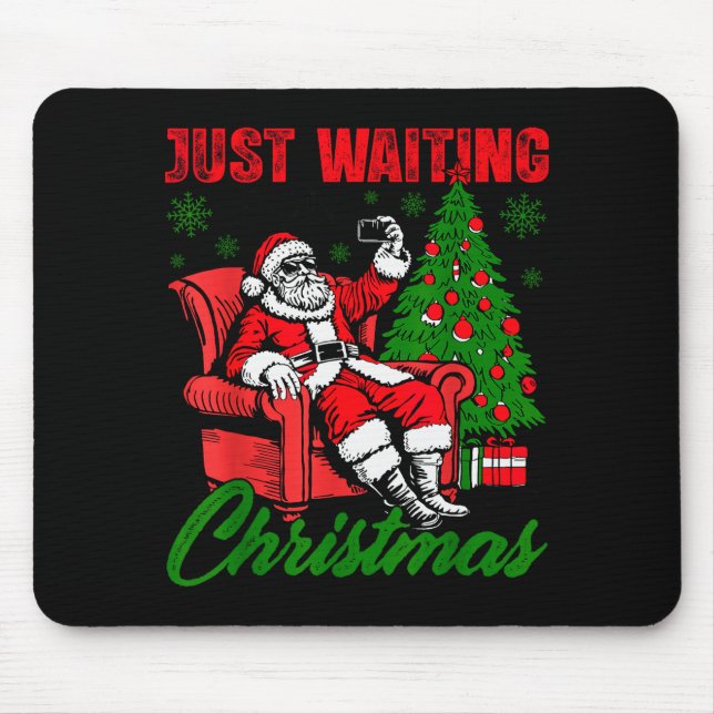 Retro Just Waiting For Christmas Santa Merry Xmas  Mousepad (Vorne)