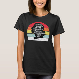Retro-Kampf für die Dinge, die Ihnen wichtig sind T-Shirt
