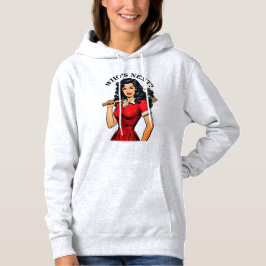 Retro Killer Housewife “Who’s Next?” Hoodie