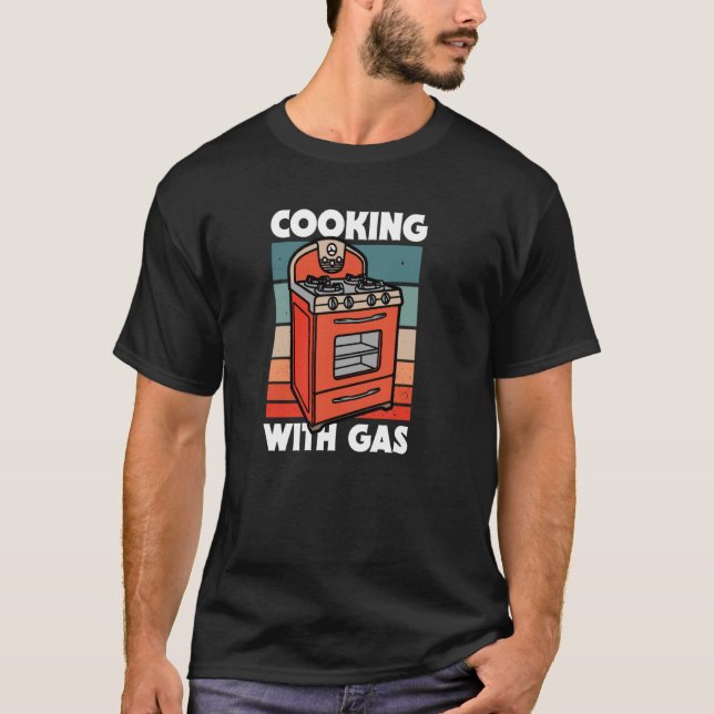Retro-Kochen mit Gas Pro Gas Stove Protest T-Shirt (Vorderseite)