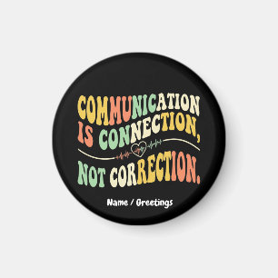 Retro-Kommunikation ist Verbindung, nicht Korrektu Magnet