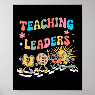 Retro-Lehren zukünftige Führungskräfte Groovy-Lehr Poster