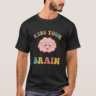 Retro-Lehrer küsst dein Gehirn Niedlich zurück nac T-Shirt